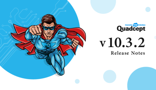 Quadcept 10.3.2 Released